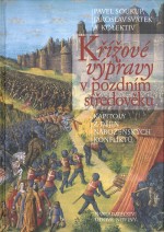 krizove-vypravy-v-pozdnim-stredoveku