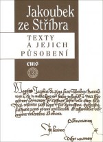 jakoubek-ze-stribra-texty-a-jejich-pusobeni
